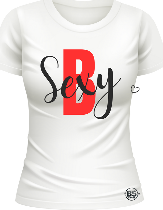 Premium B-Sexy Tee